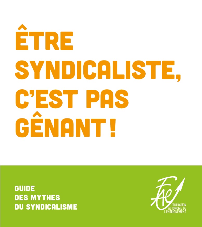 Être syndicaliste, c’est pas gênant !